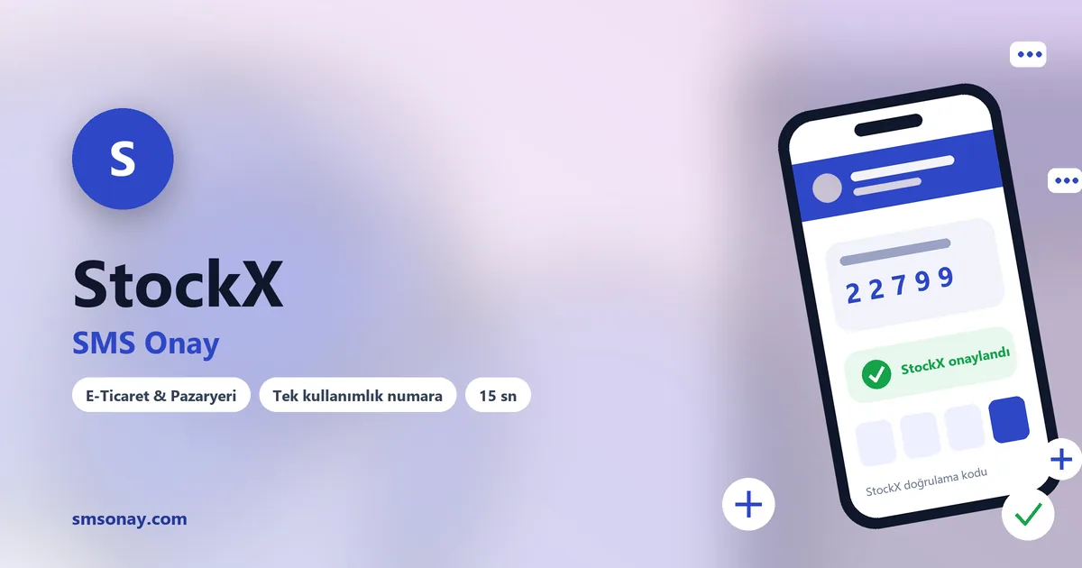StockX SMS onay: sanal numaraya gelen doğrulama kodu ekranı