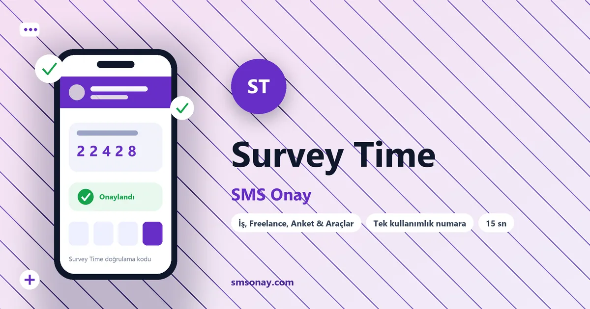 Survey Time SMS onay: sanal numaraya gelen doğrulama kodu ekranı