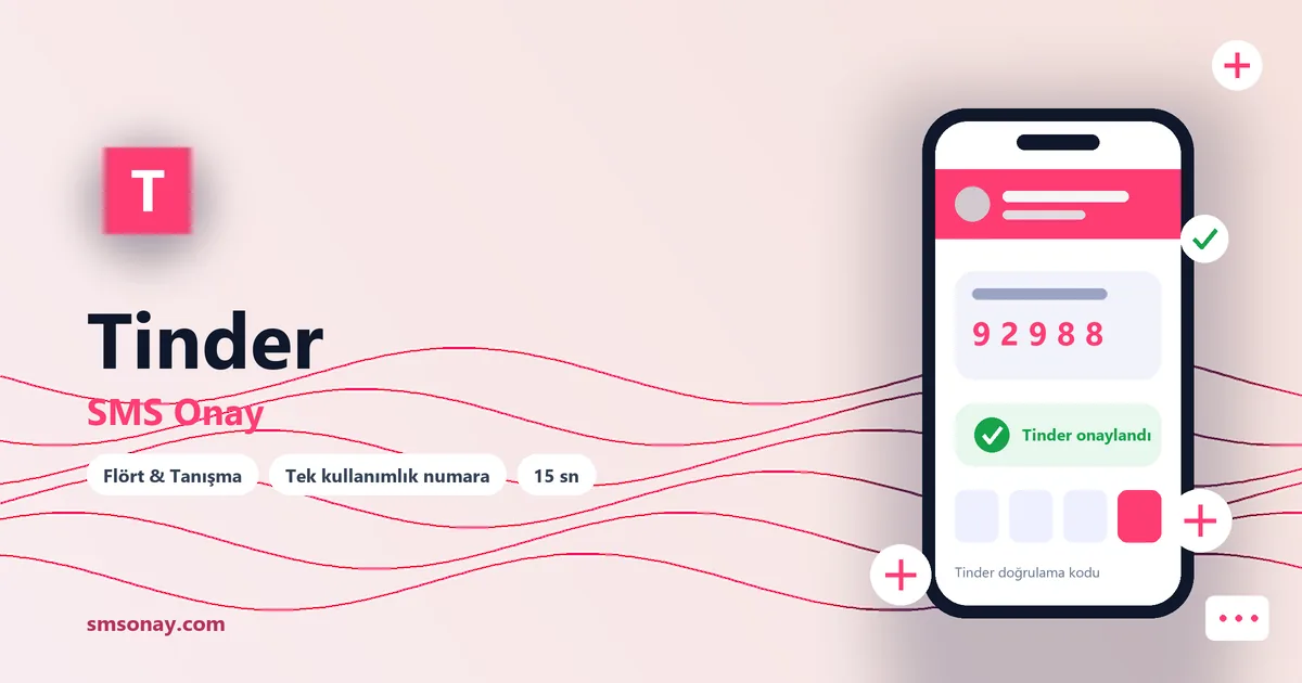 Tinder SMS onay: sanal numaraya gelen doğrulama kodu ekranı