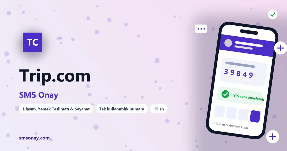 Trip.com Ücretsiz SMS Onay görseli