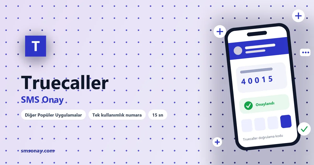 Truecaller SMS onay: sanal numaraya gelen doğrulama kodu ekranı
