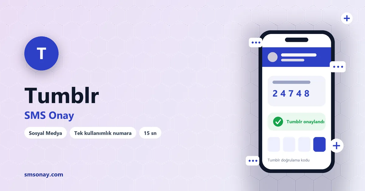 Tumblr SMS onay: sanal numaraya gelen doğrulama kodu ekranı