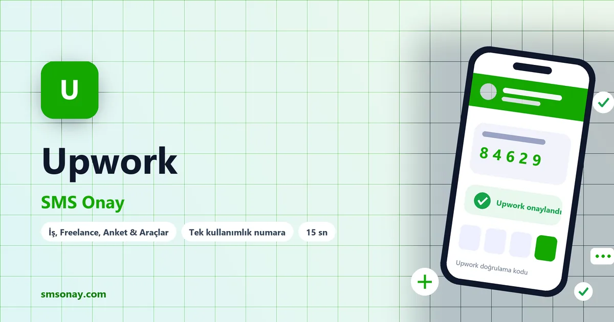Upwork SMS onay: sanal numaraya gelen doğrulama kodu ekranı