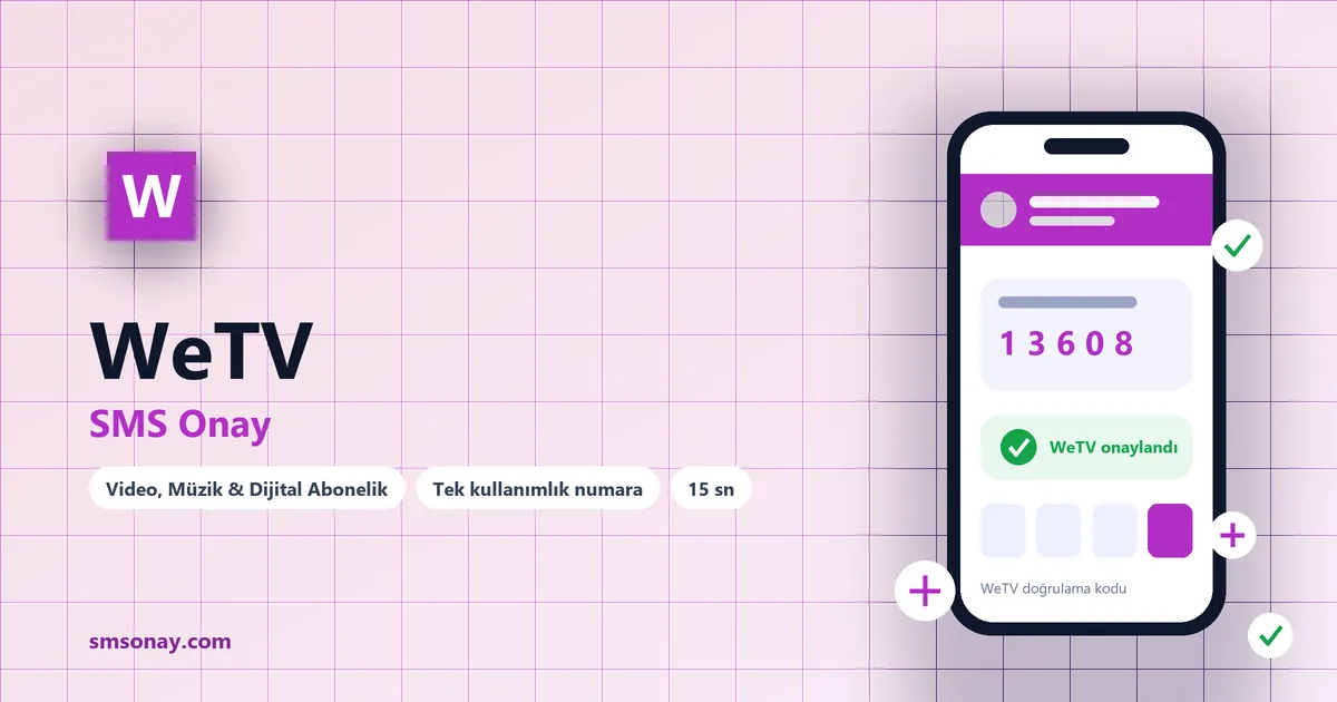 WeTV SMS onay: sanal numaraya gelen doğrulama kodu ekranı