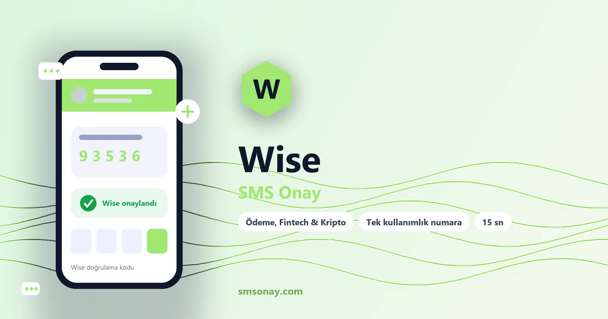 Wise SMS onay: sanal numaraya gelen doğrulama kodu ekranı