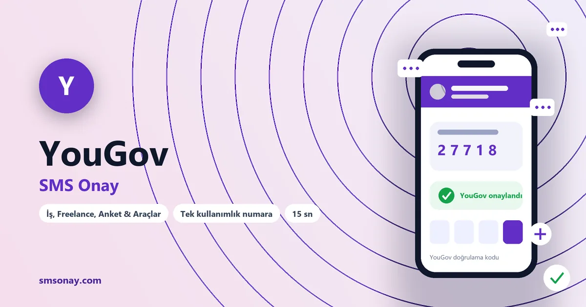 YouGov SMS onay: sanal numaraya gelen doğrulama kodu ekranı