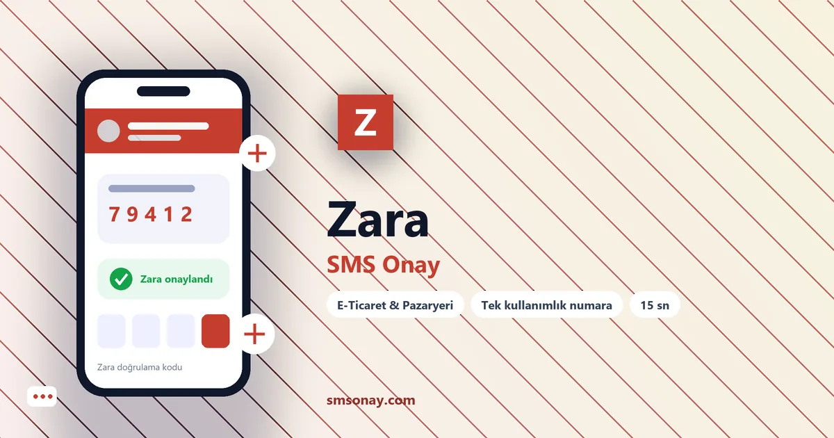 Zara SMS onay: sanal numaraya gelen doğrulama kodu ekranı