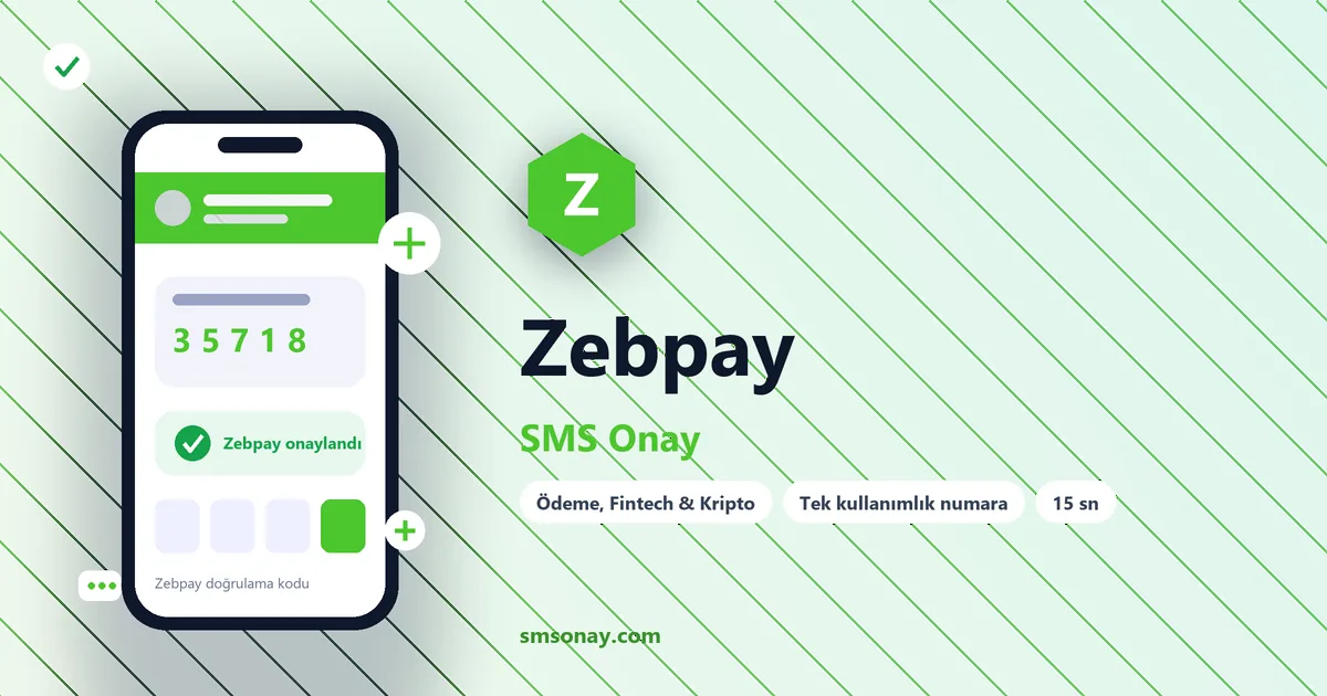 Zebpay SMS onay: sanal numaraya gelen doğrulama kodu ekranı