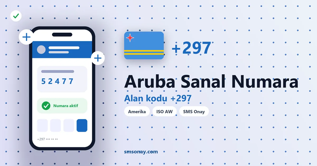 Aruba sanal numara (+297) ile SMS onay görseli