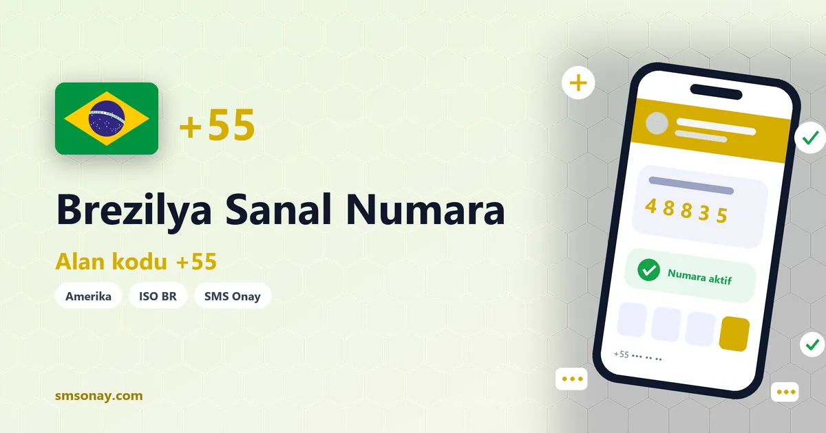 Brezilya sanal numara (+55) ile SMS onay görseli