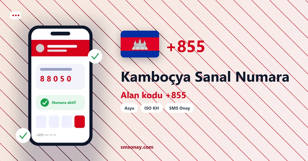 Kamboçya sanal numara (+855) ile SMS onay görseli