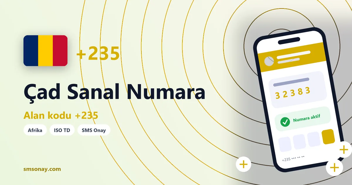 Çad sanal numara (+235) ile SMS onay görseli