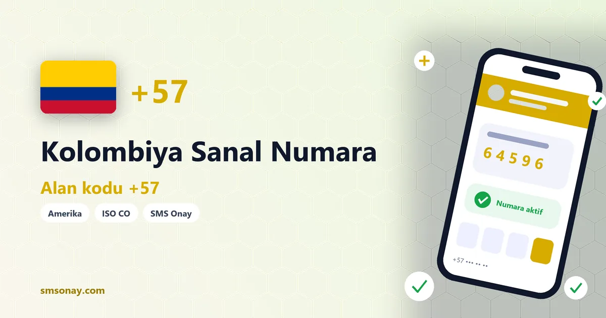 Kolombiya sanal numara (+57) ile SMS onay görseli