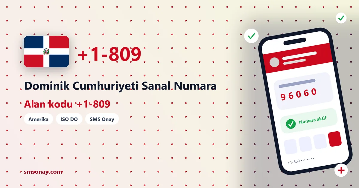 Dominik Cumhuriyeti sanal numara (+1-809) ile SMS onay görseli