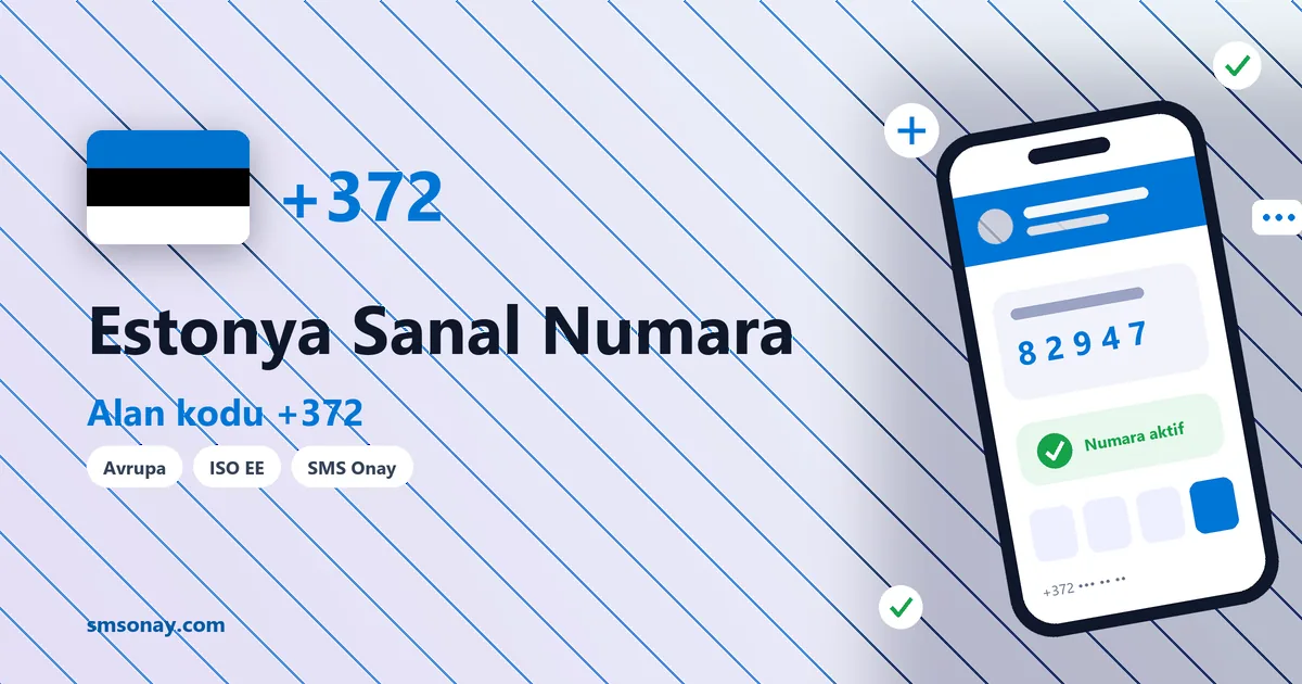 Estonya sanal numara (+372) ile SMS onay görseli