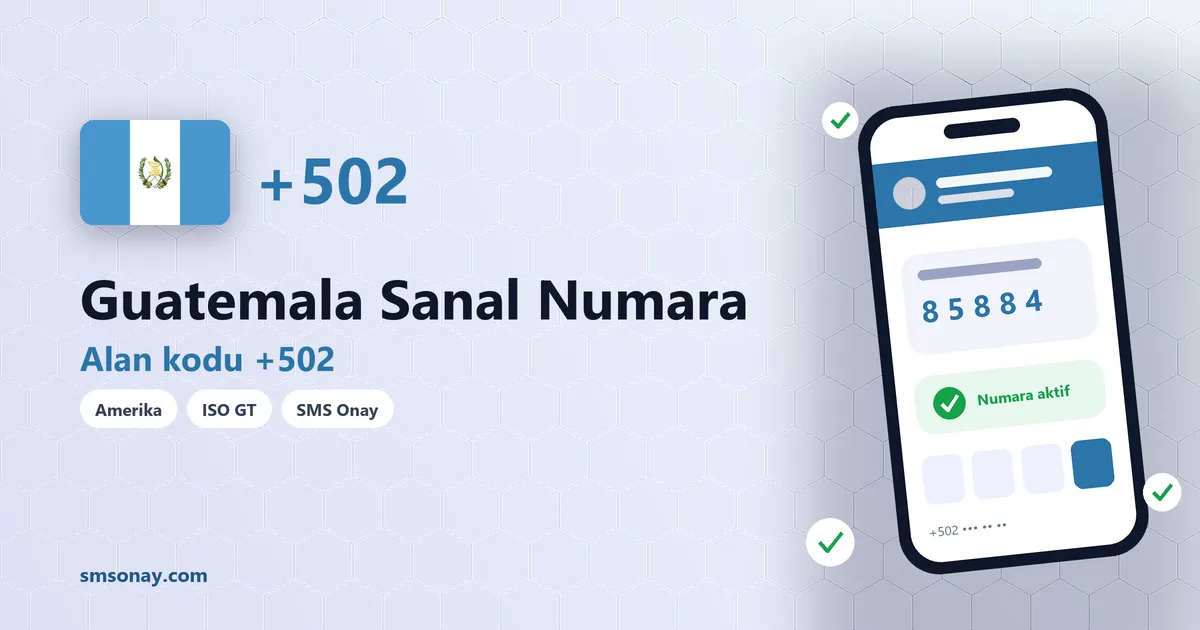 Guatemala sanal numara (+502) ile SMS onay görseli