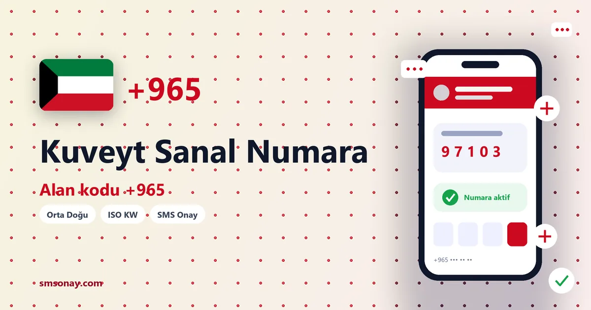 Kuveyt sanal numara (+965) ile SMS onay görseli