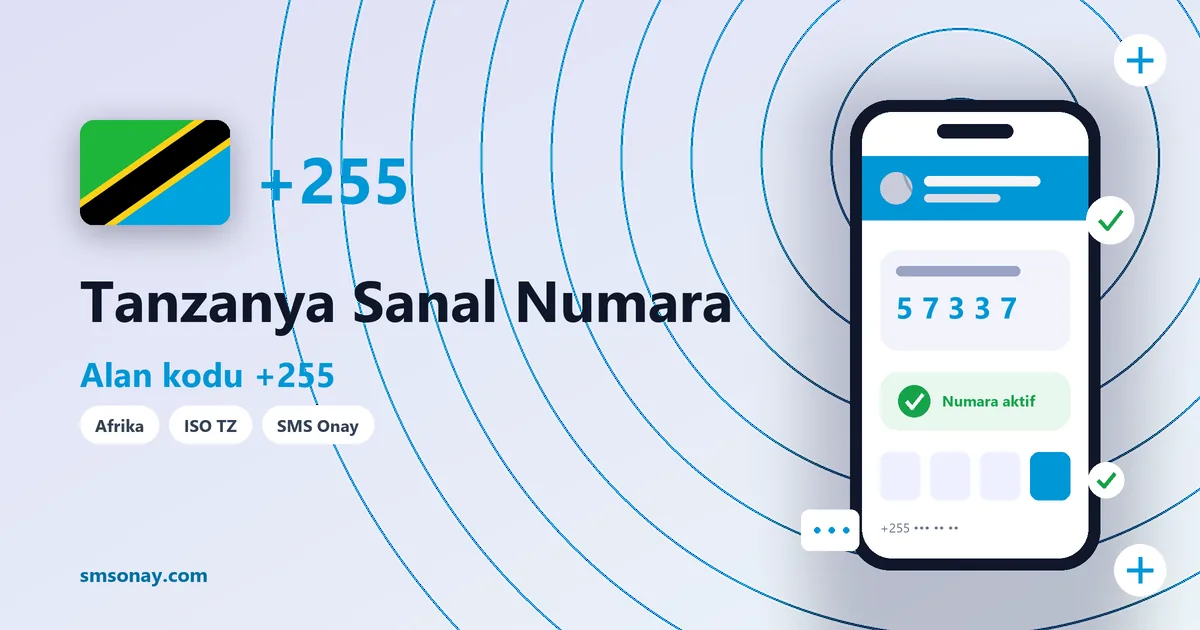 Tanzanya sanal numara (+255) ile SMS onay görseli